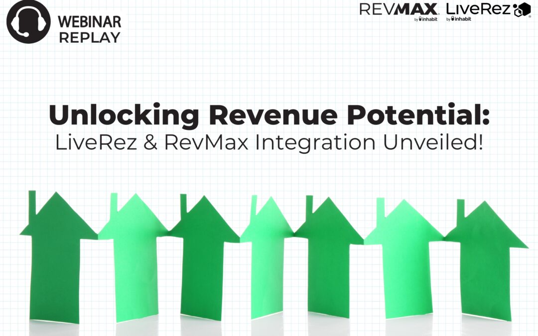 Unlocking Revenue Potential: LiveRez & RevMax Integration Unveiled!