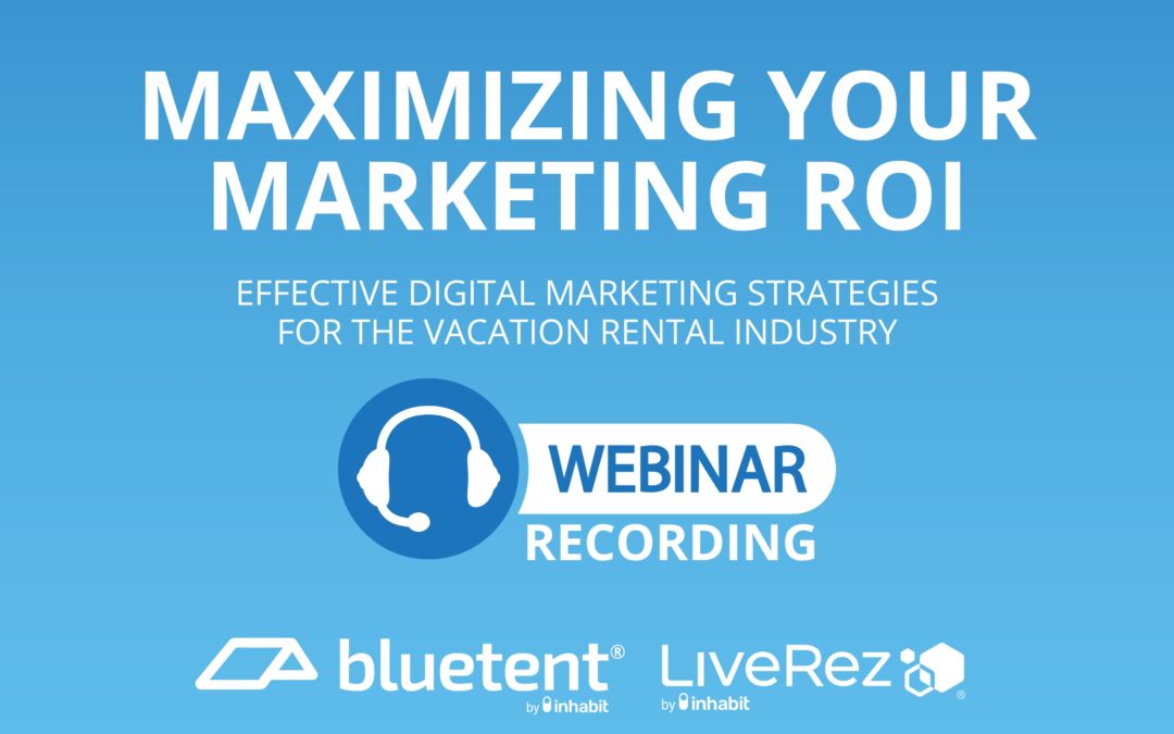 Unlocking Success: Effective Digital Marketing Strategies for Vacation Rental Managers in 2024